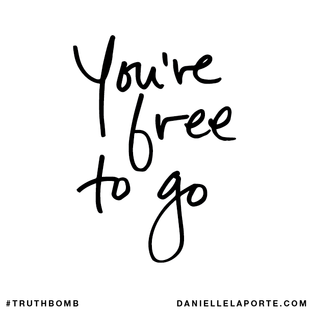 You’re free to go.