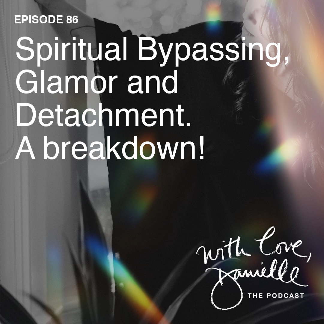 Spiritual Bypassing, Glamour and Detachment. A breakdown.